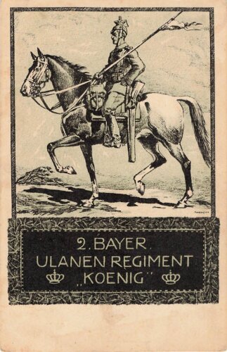 Feldpostkarte "2. Bayer. Ulanen Regiment - Koenig- "