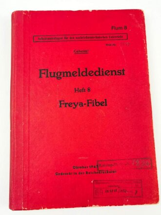 Flugmeldedienst, Heft 8 " Freya Fibel" Oktober...