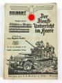 "Der Dienst-Unterricht im Heere, Ausgabe für den Schützen der Fliegerabwehrkompanie" datiert 1940, 342 Seiten, DIN A 5, gebraucht