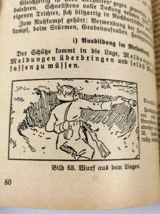 "Infanteriedienst für den Einzelschützen der aktiven Truppe, der Reserve und der Landwehr" Kriegsausgabe, Soldatenfibel, datiert 1940, 159 Seiten, DIN A5