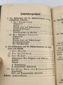 H. Dv. 130/2b "Ausbildungsvorschrift für die Infanterie" Heft 2 Die Schützenkompanie Teil b Der Schützenzug und die Schützenkompanie, 42 Seiten, datiert 1936, DIN A6