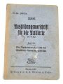 H. Dv. 200/2n "Ausbildungsvorschrift für die Artillerie" Heft 2n Die Nachrichtenzüge und der Artillerie-Vermessungstrupp, 82 Seiten, datiert 1937, DIN A6