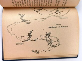 H. Dv. 374/2 "Ausbildungsvorschrift für die Gebirgstruppen" Heft 2 Der militärische Schilauf(Schivorschrift), 85 Seiten, datiert 1938, DIN A6