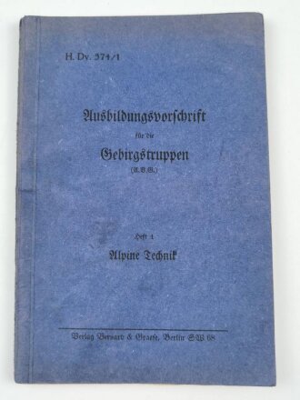 H. Dv. 374/1 "Ausbildungsvorschrift für die...