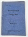 H. Dv. 374/1 "Ausbildungsvorschrift für die Gebirgstruppen" Heft 1 Alpine Technik, 82 Seiten, DIN A5, Wasserschaden, teilweise gelöst