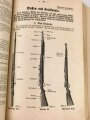 "Der Dienstunterricht im Heere, Ausgabe für den Schützen der Schützenkompanie" datiert 1940, 332 Seiten, DIN A 5, gebraucht