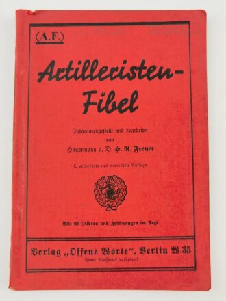 (A.F.) "Artilleristen-Fibel" 132 Seiten, DIN A...