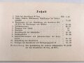 "Der Karabiner 98 k. und seine Handhabung" 56 Seiten, datiert 1936, über DIN A 6,  gebraucht