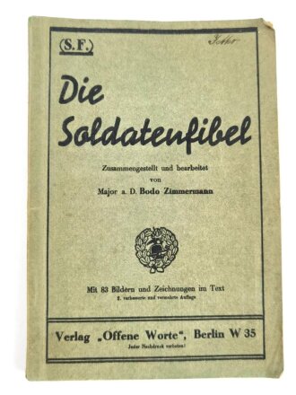 (S.F.) "Die Soldatenfibel", 116 Seiten, DIN A5