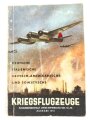 "Deutsche, Italienische, Britisch - Amerikanische und Sowjetische Kriegsflugzeuge" datiert 1943, 166 Seiten, DIN A 6,  gebraucht