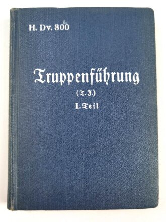 H.Dv.300 "Truppenführung" datiert 1933, 319 Seiten, DIN A 6,  gebraucht