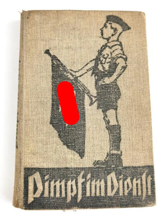 "Pimpf im Dienst" Ein Handbuch für das Deutsche Jungvolk in der HJ, 1934, 350 Seiten, DIN A5, gebrauch