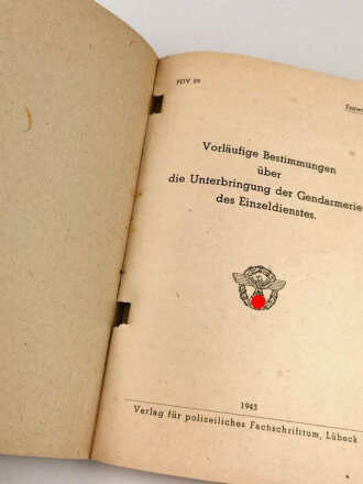 P.D.V. 29 "Vorläufige Bestimmungen über die Unterbringung der Gendarmerie des Einzeldienstes", datiert 1943, 60 Seiten, DIN A5