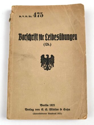 D.V.E. Nr. 475 "Vorschrift für Leibesübungen", datiert 1921, ca. 300 Seiten, DIN A5