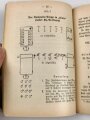 H. Dv. 130/2b "Ausbildungsvorschrift für die Infanterie, Heft 2b Die Schützenkompanie (mot.) der Infanterie-Division (mot.) ", datiert 1941, 108 Seiten, DIN A5