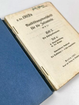 H. Dv. 130/2a "Ausbildungsvorschrift für die Infanterie, Heft 2 Die Schützenkompanie Teil a", datiert 1937, 192 Seiten, DIN A5, Einband fast lose