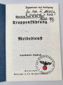 Auszug aus H.Dv. 300 "Truppenführung - Meldedienst" datiert 1938, 19 Seiten, DIN A6, neuzeitliche REPRODUKTION