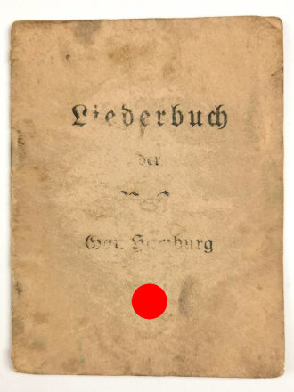 "Liederbuch der ? Gau Hamburg" 32 Seiten, DIN A6, stark gebraucht