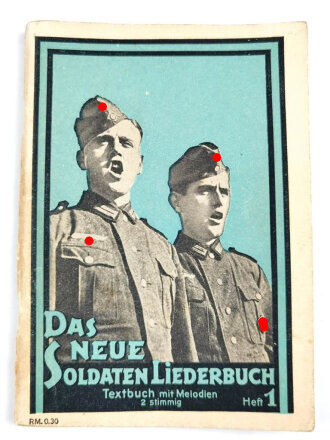 "Das Neue Soldaten Liederbuch, Heft 1" 80...