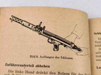 "Das M.G. 34 - Beschreibung und Handhabung als leichtes und schweres Maschinengewehr ", datiert 1936, 94 Seiten, DIN A5