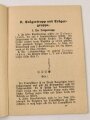 H.Dv. 100/1 "Ausbildungsvorschrift für Krankenträger und Sanitätskompanien, Heft 1 Krankenträgerausbildung", datiert 1938, 44 Seiten, DIN A6