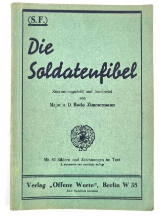 (S.F.) "Die Soldatenfibel", 116 Seiten, DIN A5