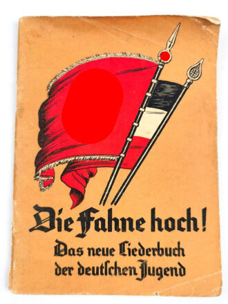 "Die Fahne hoch!" Das neue Liederbuch der...