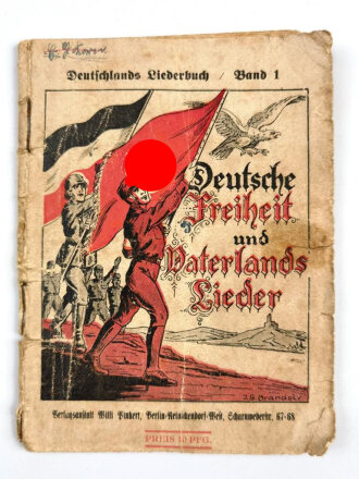 "Deutsche Freiheit und Vaterlandslieder" 32 Seiten, DIN A6, stark gebraucht