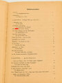 "Die Wehrmacht - Der Freiheitskampf des großdeutschen Volkes", datiert 1940, über DIN A5, 319 Seiten, stark gebraucht, Einband lose