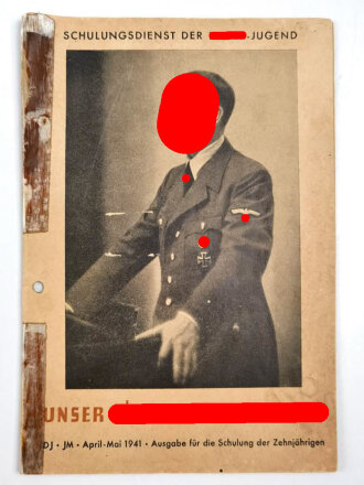 Schulungsdienst der Hitler-Jugend "Unser Führer...