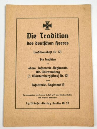 "Die Tradition des deutschen Heeres, Traditionsheft Nr. 171" 18 Seiten, DIN A5