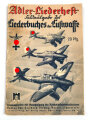 "Adler Liederheft, Liederbuch der Luftwaffe" 31 Seiten, DIN A6