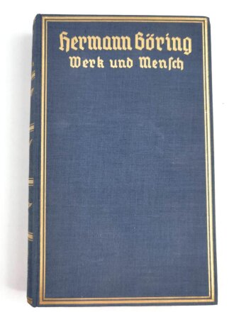 Hermann Göring "Werk und Mensch" datiert...