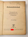 "Soldatenliederbuch" Herausgegeben vom Generalkommando des VII.AK,  datiert 1941, 198 Seiten, DIN A6,stark gebraucht