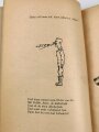 "Die Fliegerschule AB-Lustiges Handbuch über anfängliches Fliegen" datiert 1942, 80 Seiten, DIN A5,  gebraucht