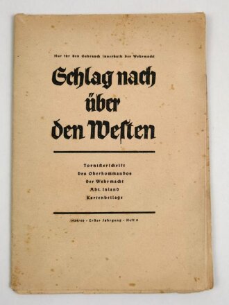 "Schlag nach über den Westen" Tornisterschrift des Oberkommandos der Wehrmacht, Landkarte, datiert 1939/40, gebraucht, Maße: 70x100 cm