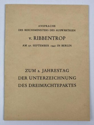 "Ansprache des Reichsministers des Auswärtigen v. Ribbentrop am 27. September 1942 in Berlin" über DIN A5, 15 Seiten