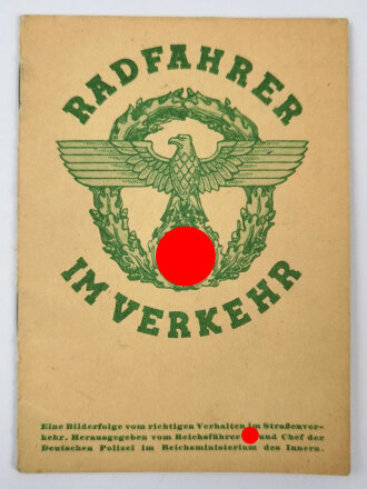 "Radfahrer im Verkehr, eine Bildfolge vom richtigen Verhalten im Straßenverkehr" DIN A5, 14 Seiten