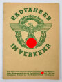 "Radfahrer im Verkehr, eine Bildfolge vom richtigen Verhalten im Straßenverkehr" DIN A5, 14 Seiten
