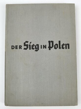 "Der Sieg in Polen" datiert 1939, DIN A4, 174 Seiten