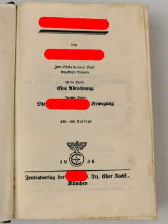 Adolf Hitler "Mein Kampf" datiert 1936, 781 Seiten, Rücken leicht defekt, Vorsatzblatt mit mehreren Strichen vermalt