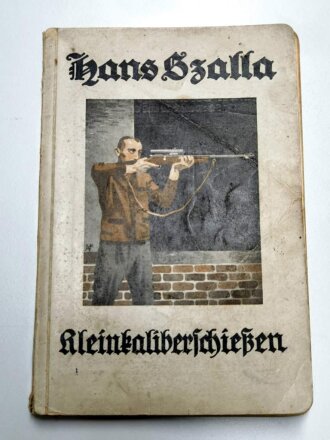 "Kleinkaliberschießen von Hans Szalla"...