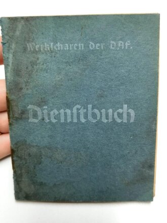 "Werkscharen der Deutschen Arbeitsfront DAF" Dienstbuch eines Mannes aus dem Gau Westfalen-Nord, datiert 1939, Wasserfleckig