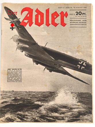 Der Adler "Condor kontrolliert das Meer" Heft Nr. 17 vom 18. August 1942 