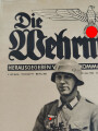 Die Wehrmacht "Damit ist die Stunde nun für euch gekommen", Heft Nr. 11 vom 22. Mai 1940