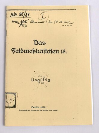 REPRODUKTION H.Dv. 95/21 "Das Feldmeßkästchen 18", 36 Seiten, DIN A6