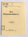 REPRODUKTION H.Dv. 95/21 "Das Feldmeßkästchen 18", 36 Seiten, DIN A6