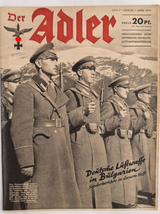 Der Adler "Deutsche Luftwaffe in Bulgarien" Heft Nr. 7  vom 1. April 1941