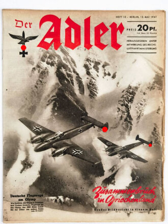 Der Adler "Zusammenbruch in Griechenland" Heft Nr. 10  vom 13. Mai 1941