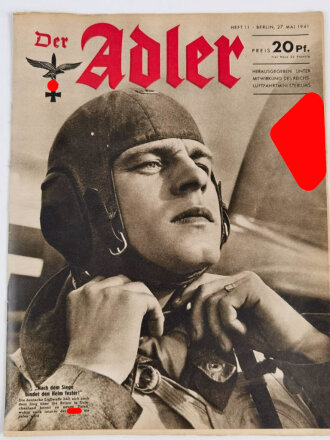 Der Adler "Nach dem Siege bindet den Helm fester!" Heft Nr. 11  vom 27. Mai 1941